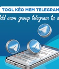 Hình ảnh: Phần mềm kéo mem telegram