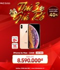 Hình ảnh: Thứ 3 giá rẻ ưu đãi lớn Iphone Xs Max chỉ 8.590k tại TabletPlaza