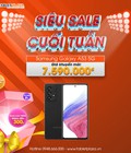 Hình ảnh: Siêu sale cuối tuần Rinh ngay Galaxy A53 có tại TabletPlaza