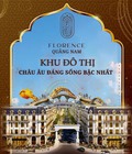 Hình ảnh: Tại Sao phải đầu tư Florence KĐT Điện Minh Điện Bàn. giá chỉ từ 1,2 tỷ
