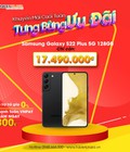 Hình ảnh: Galaxy S22 Plus Deal Hot cho SamFan chỉ 17.490k tại TaletPlaza