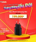 Hình ảnh: Săn sale phụ kiện xịn rẻ Cốc Samsung 25w chỉ 199k TabletPlaza