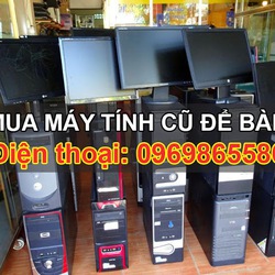 Thu mua máy tính cũ để bàn giá cao