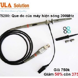 T5200: Que đo 200MHz của máy hiện sóng