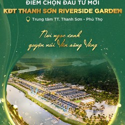 Đất nền sổ đỏ Khu đô thị Thanh Sơn Riverside Garden