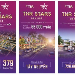 Đất nền dự án TNR Stars Đak Đoa, Gia Lai lợi ích kép từ an cư đến đầu tư