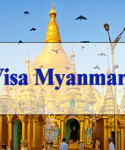 Làm visa đi Myanmar cho người nước ngoài giá rẻ nhất HN