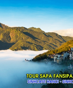 Tour Sapa Fansipan Tết 2018 Sinhcafe Hanoi