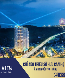 Đầu tư chỉ 450 triệu sở hữu căn hộ 5 trung tâm Hạ Long