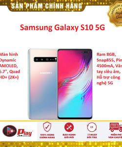 Điện thoại Samsung Galaxy S10 5G, Bộ nhớ 8/256gb, pin 4500mA, sạc nhanh 25w, nhập khẩu chính hãng