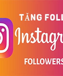 Hướng Dẫn Tăng Follow Instagram Nhanh Hiệu Quả