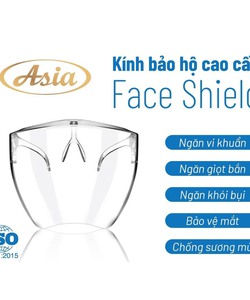 Kính bảo hộ cao cấp Face Shield, kính y tế không bám hơi nước hàng chính hãng Asia