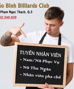 Tuyển gấp nhân viên cho câu lạc bộ bida