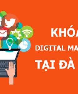 Học Digital Marketing ở đâu uy tín và chất lượng