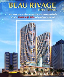 Beau Rivage Nha Trang Tropicana Căn hộ hạng sang mặt biển Trần Phú