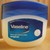 Vaseline