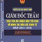 Tuyển tập các quyết định giám đốc thẩm của TAND tối cao về hình sự, dân sự và kinh tế 2016 2016